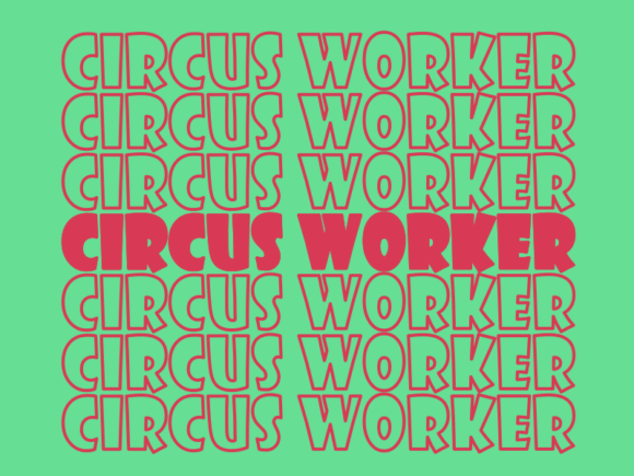 What Is a Circus Worker Svg Cut File?